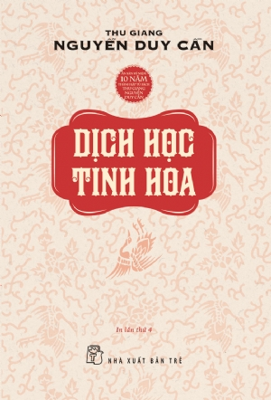  DỊCH HỌC TINH HOA - In lần thứ 4 