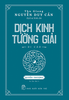  DỊCH KINH TƯỜNG GIẢI (DI CẢO): QUYỂN THƯỢNG 