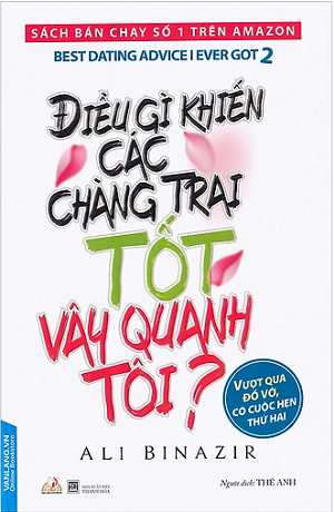  Điều Gì Khiến Các Chàng Trai Tốt Vây Quanh Tôi? 