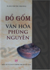  Đồ gốm văn hóa Phùng Nguyên 