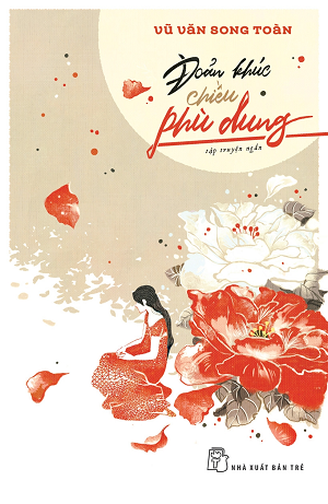  ĐOẢN KHÚC CHIỀU PHÙ DUNG 