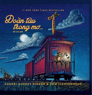  ĐOÀN TÀU TRONG MƠ 