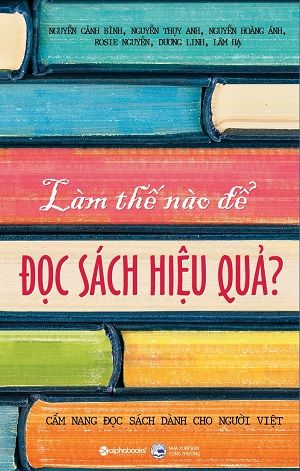  Làm thế nào để đọc sách hiệu quả 