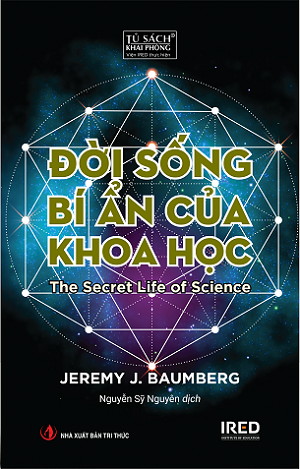  Đời Sống Bí Ẩn Của Khoa Học 