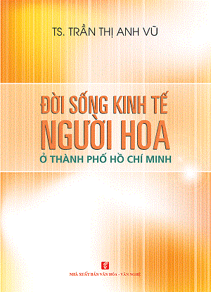  Đời sống kinh tế người Hoa ở Thành phố Hồ Chí Minh 