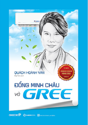  Đổng Minh Châu và Gree 