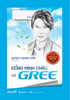  Đổng Minh Châu và Gree 