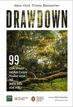  DrawDown - 99 Giải Pháp Ngăn Chặn Thảm Họa Từ Biến Đổi Khí Hậu 