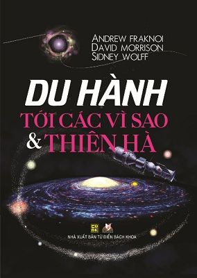  Du Hành Tới Các Vì Sao & Thiên Hà 