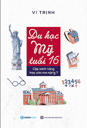  Du học Mỹ tuổi 16 