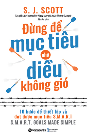  Đừng Để Mục Tiêu Như Diều Không Gió 