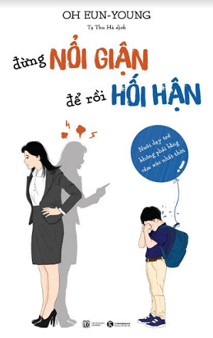  Đừng nổi giận để rồi hối hận 