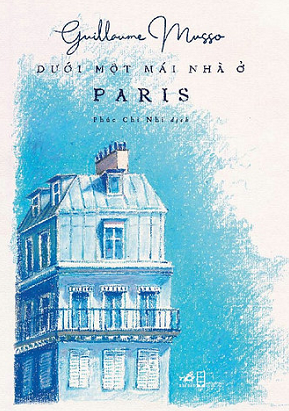  DƯỚI MỘT MÁI NHÀ Ở PARIS 