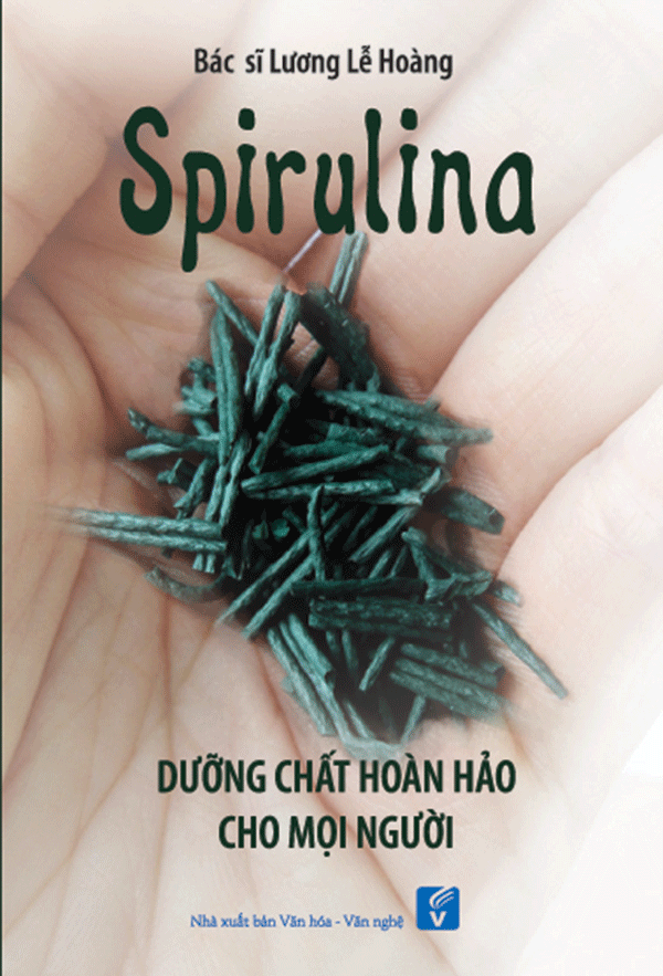  SPIRULINA – Dưỡng chất hoàn hảo cho mọi người 