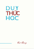  DUY THỨC HỌC 