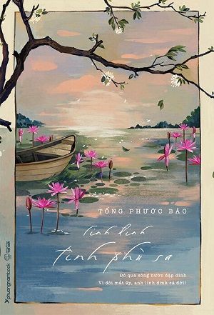  Linh Đinh Tình Phù Sa - Tống Phước Bảo 