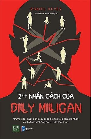  24 Nhân Cách Của Billy Milligan - Daniel Keyes 
