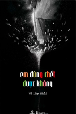  Em đừng chết được không 