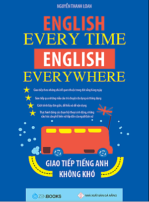  English every time - English everywhere - Giao tiếp tiếng Anh không khó 