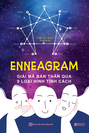  Ennegram - Giải mã bản thân qua 9 loại hình tính cách - Trần Chí Danh 