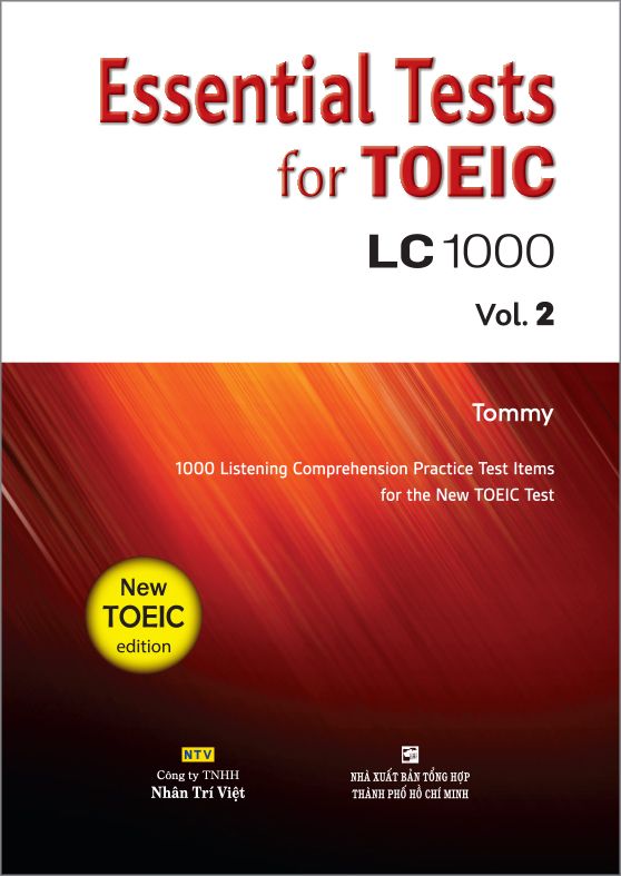  Essential Tests for TOEIC - LC 1000 - Vol. 2 