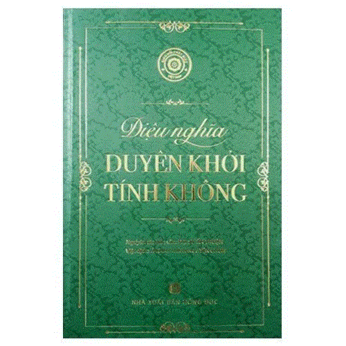  DIỆU NGHĨA DUYÊN KHỞI TÍNH KHÔNG (Bìa Cứng) - Đại Sư Ấn Thuận 