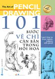  101 Bước Vẽ Chì Căn Bản Trong Hội Họa 