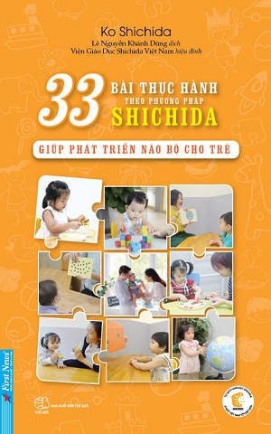  Nuôi dạy con 33 Bài Thực Hành Theo Phương Pháp Shichida Giúp Phát Triển Não Bộ Cho Trẻ 