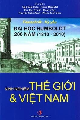  Festschrift Kỷ Yếu - Đại Học Humboldt 200 Năm 