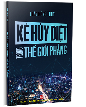  Kẻ hủy diệt trong thế giới phẳng 