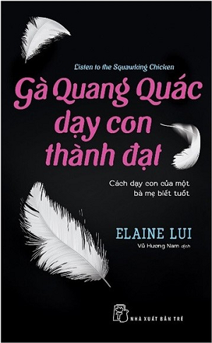  Gà quang quác dạy con thành đạt 