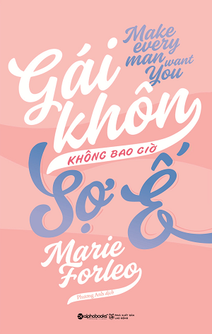  Gái khôn không bao giờ sợ ế 
