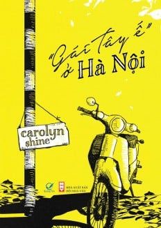 "Gái Tây Ế” Ở Hà Nội 