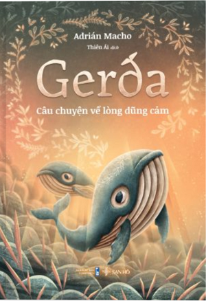  Gerda: Câu Chuyện Về Lòng Dũng Cảm 
