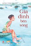  Gia Đình Bên Sông - Hồng Vĩnh Tranh 