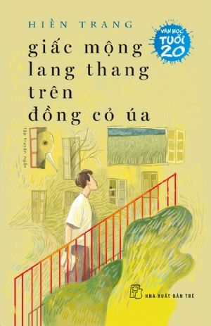  Giấc mộng lang thang trên đồng cỏ úa 