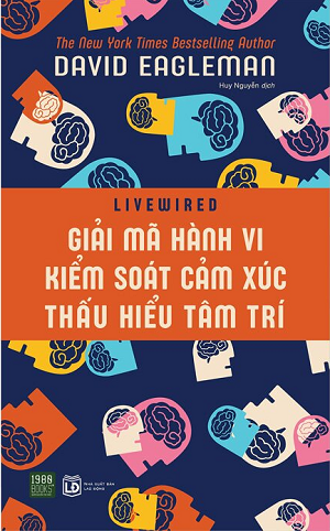  Giải Mã Hành Vi, Kiếm Soát Cảm Xúc, Thấu Hiểu Tâm Trí 