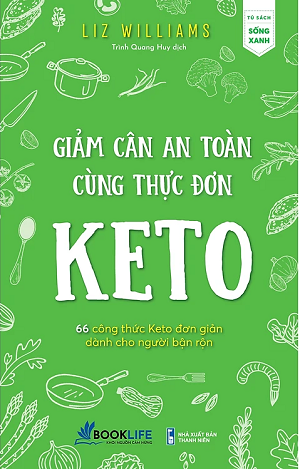  Giảm Cân An Toàn Cùng Thực Đơn Keto 