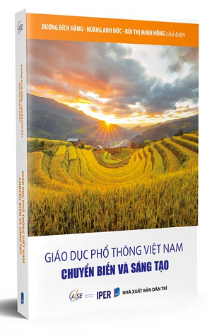  Giáo Dục Phổ Thông Việt Nam Chuyển Biến Và Sáng Tạo 