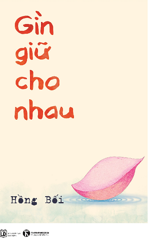 Gìn Giữ Cho Nhau 