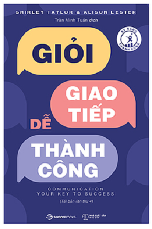  Giỏi giao tiếp dễ thành công - Tái bản 2023 