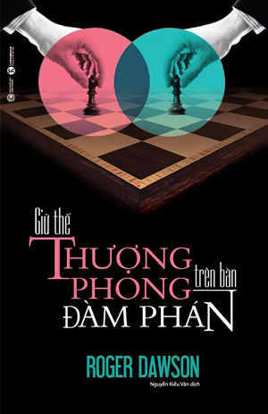  Giữ thế thượng phong trên bàn đàm phán 