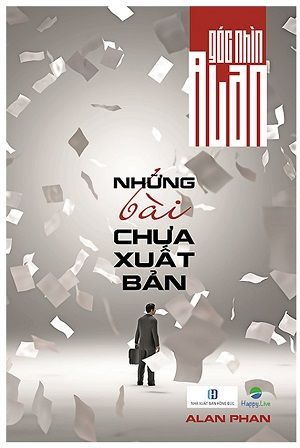  Góc nhìn Alan: Những bài chưa xuất bản 