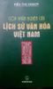  Góp phần nghiên cứu lịch sử văn hóa Việt Nam 