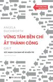 Vững Tâm Bền Chí Ắt Thành Công (Tái Bản 2024) - Angela Duckworth 