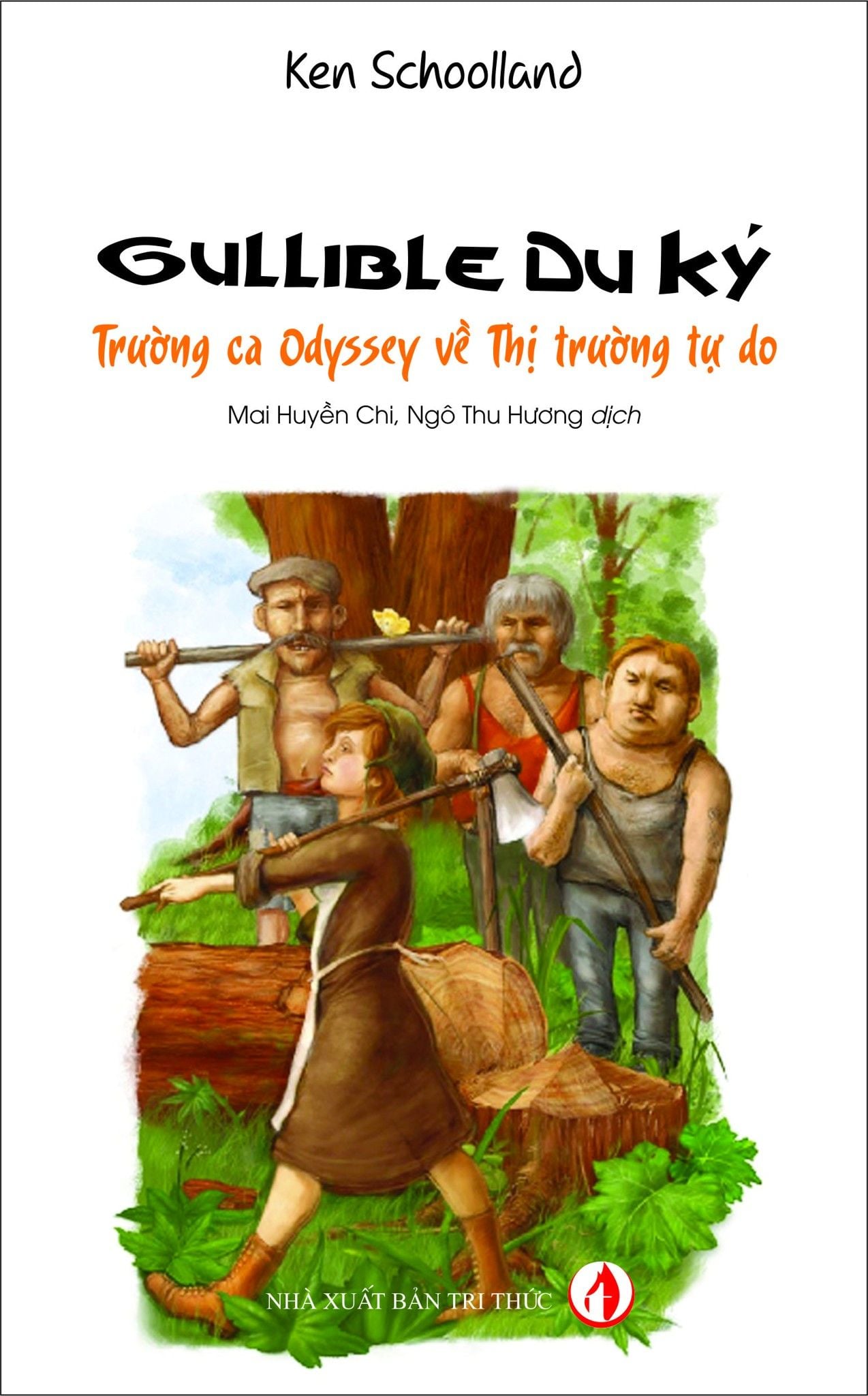  Gullible du ký: Trường ca Odyssey về Thị trường tự do 