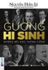  Gương Hi Sinh - Những Bài Học Thành Công 