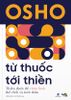  Từ Thuốc Tới Thiền - Osho 