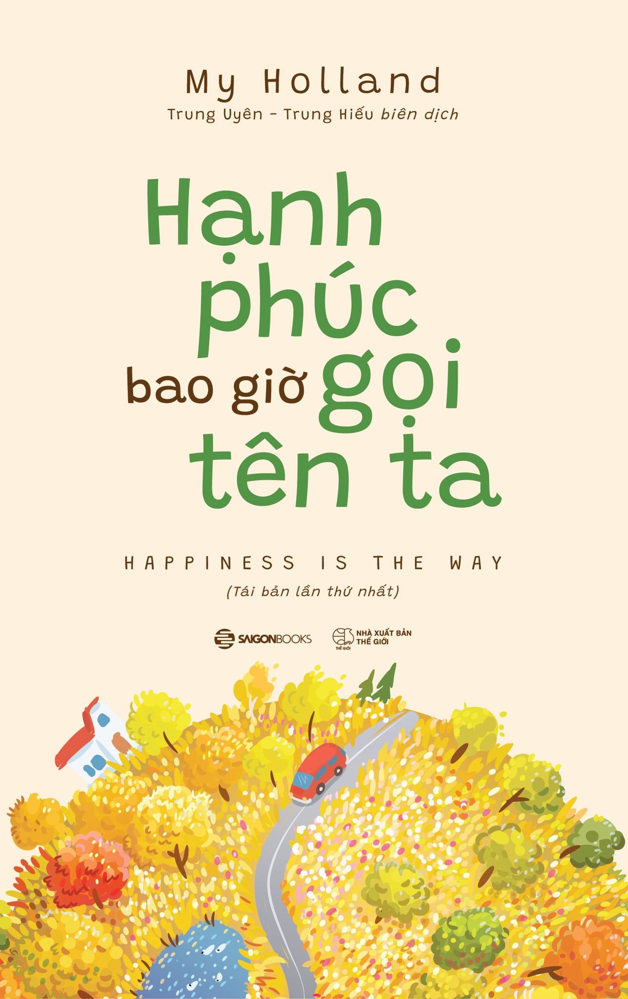  Hạnh Phúc Bao Giờ Gọi Tên Ta 
