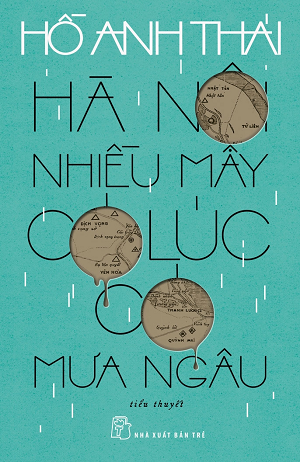  Hà Nội Nhiều Mây Có Lúc Có Mưa Ngâu - Hồ Anh Thái 